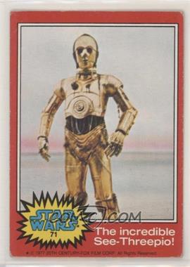 1977 Topps Star Wars - [Base] #71 - The Incredible See-Threepio!