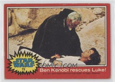 1977 Topps Star Wars - [Base] #72 - Ben Kenobi Rescues Luke!