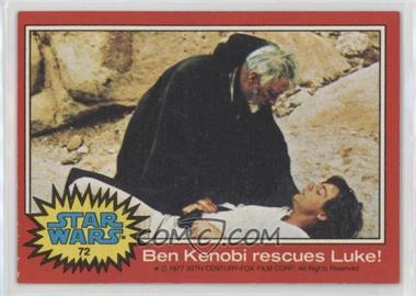 1977 Topps Star Wars - [Base] #72 - Ben Kenobi Rescues Luke!