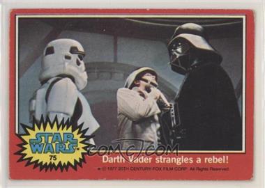 1977 Topps Star Wars - [Base] #75 - Darth Vader Strangles a Rebel!