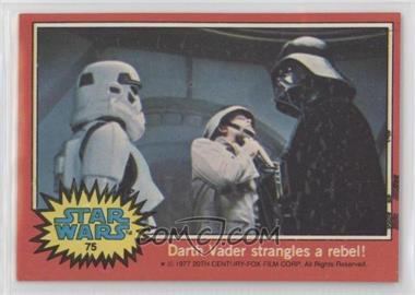 1977 Topps Star Wars - [Base] #75 - Darth Vader Strangles a Rebel!