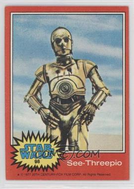 1977 Topps Star Wars - [Base] #98 - See-Threepio