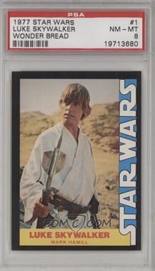 1977 Wonder Bread Star Wars - Food Issue [Base] #1 - Luke Skywalker (Mark Hamill) [PSA 8 NM‑MT]