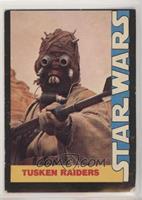 Tusken Raiders [Poor to Fair]