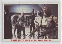 The Bounty Hunters [Good to VG‑EX]
