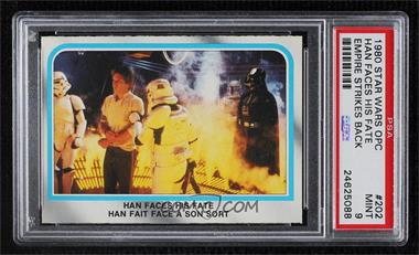 1980 O-Pee-Chee Star Wars: The Empire Strikes Back - [Base] #202 - Han Faces His Fate [PSA 9 MINT]