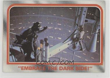 1980 Topps Star Wars: The Empire Strikes Back - [Base] #114 - "Embrace the Dark Side!"