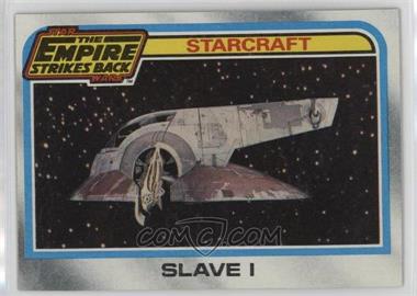 1980 Topps Star Wars: The Empire Strikes Back - [Base] #138 - Slave 1