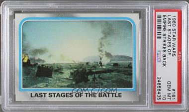 1980 Topps Star Wars: The Empire Strikes Back - [Base] #161 - Last Stages of the Battle [PSA 10 GEM MT]