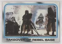 Takeover of Rebel Base