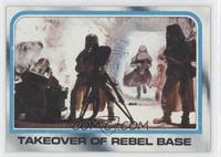 Takeover of Rebel Base