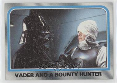 1980 Topps Star Wars: The Empire Strikes Back - [Base] #181 - Vader and a Bounty Hunter