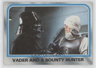 1980 Topps Star Wars: The Empire Strikes Back - [Base] #181 - Vader and a Bounty Hunter