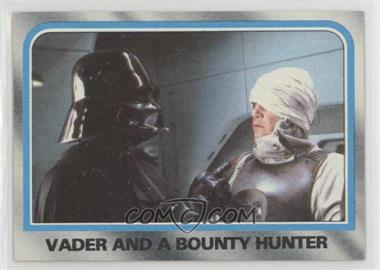 1980 Topps Star Wars: The Empire Strikes Back - [Base] #181 - Vader and a Bounty Hunter