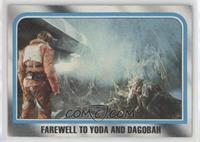 Farewell to Yoda and Dagobah