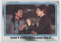 Don't Fool with Han Solo [Good to VG‑EX]