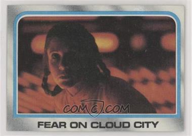 1980 Topps Star Wars: The Empire Strikes Back - [Base] #211 - Fear On Cloud City