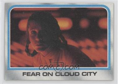 1980 Topps Star Wars: The Empire Strikes Back - [Base] #211 - Fear On Cloud City