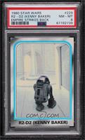 R2-D2 (Kenny Baker) [PSA 8 NM‑MT]