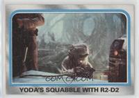 Yoda's Squabble With R2-D2 [Poor to Fair]