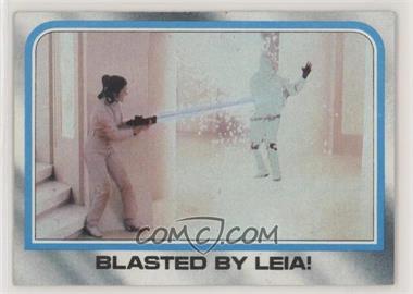 1980 Topps Star Wars: The Empire Strikes Back - [Base] #236 - Blasted by Leia!