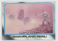Swampland Peril! [Noted]