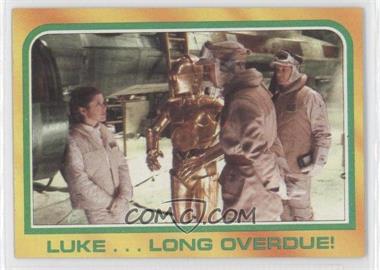 1980 Topps Star Wars: The Empire Strikes Back - [Base] #301 - Luke...Long Overdue!