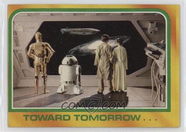 1980 Topps Star Wars: The Empire Strikes Back - [Base] #312 - Toward Tomorrow...