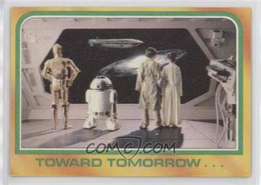 1980 Topps Star Wars: The Empire Strikes Back - [Base] #312 - Toward Tomorrow...