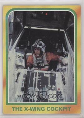 1980 Topps Star Wars: The Empire Strikes Back - [Base] #314 - The X-Wing Cockpit