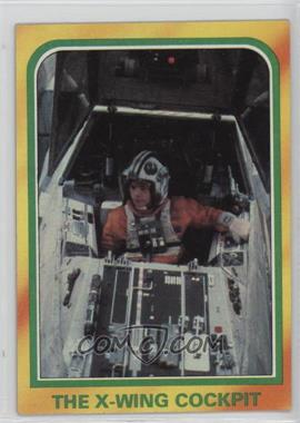 1980 Topps Star Wars: The Empire Strikes Back - [Base] #314 - The X-Wing Cockpit