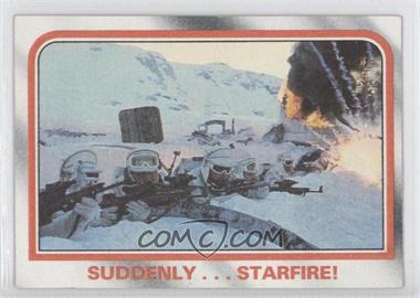 1980 Topps Star Wars: The Empire Strikes Back - [Base] #40 - Suddenly...starfire!