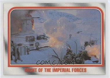 1980 Topps Star Wars: The Empire Strikes Back - [Base] #42 - Might of the Imperial forces