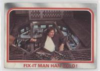 Fix-it man Han Solo! [Good to VG‑EX]