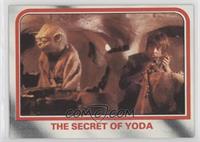 The secret of Yoda