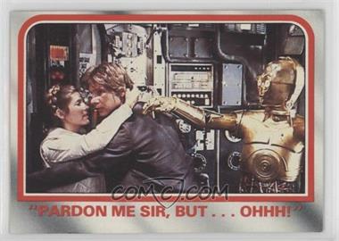 1980 Topps Star Wars: The Empire Strikes Back - [Base] #67 - "Pardon me sir, but...ohhh!"