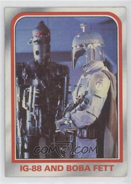 1980 Topps Star Wars: The Empire Strikes Back - [Base] #75 - IG-88 and Boba Fett