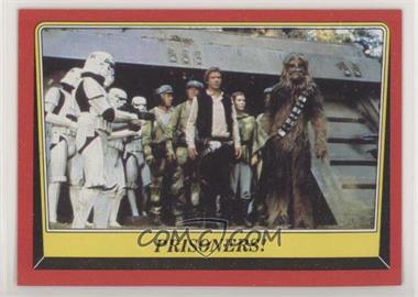 1983 Topps Star Wars: Return of the Jedi - [Base] #104 - Prisoners!