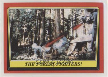 1983 Topps Star Wars: Return of the Jedi - [Base] #107 - The Forest Fighters!