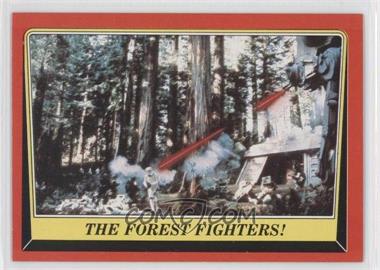 1983 Topps Star Wars: Return of the Jedi - [Base] #107 - The Forest Fighters!