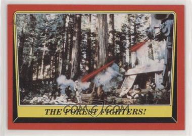 1983 Topps Star Wars: Return of the Jedi - [Base] #107 - The Forest Fighters!