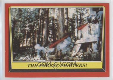 1983 Topps Star Wars: Return of the Jedi - [Base] #107 - The Forest Fighters!