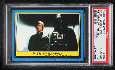 1983 Topps Star Wars: Return of the Jedi - [Base] #134 - Path To Destiny [PSA 10 GEM MT]
