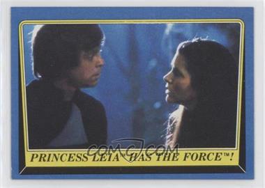 1983 Topps Star Wars: Return of the Jedi - [Base] #157 - Princess Leia Has The Force!