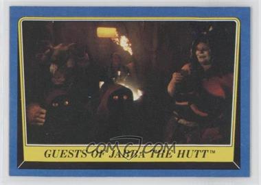 1983 Topps Star Wars: Return of the Jedi - [Base] #210 - Guests of Jabba the Hutt