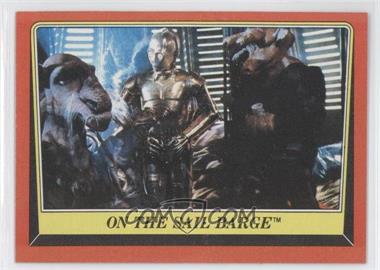 1983 Topps Star Wars: Return of the Jedi - [Base] #40 - On the Sail Barge