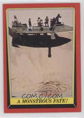 1983 Topps Star Wars: Return of the Jedi - [Base] #41 - A Monstrous Fate!