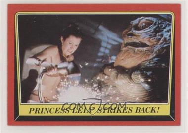 1983 Topps Star Wars: Return of the Jedi - [Base] #45 - Princess Leia Strikes Back!