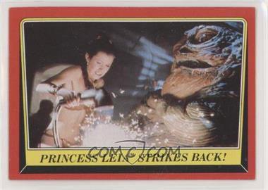 1983 Topps Star Wars: Return of the Jedi - [Base] #45 - Princess Leia Strikes Back!