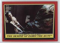The Demise of Jabba The Hutt [EX to NM]